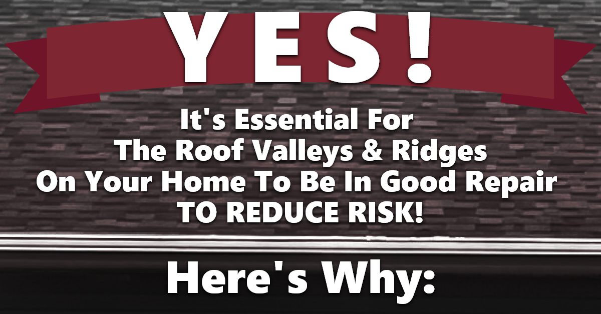 How Roof Ridges and Valleys Are Protected