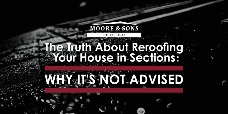 The Truth About Reroofing Your House in Sections: Why It's Not Advised